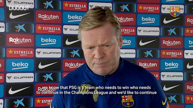 Ronald Koeman: 'I think the tie is 50/50'
